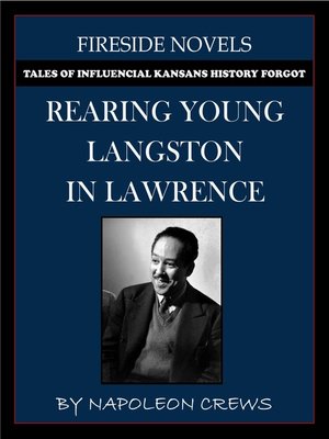 cover image of Rearing Young Langston In Lawrence